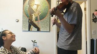 Trying to practice violin with my girlfriend, interrupted by passion